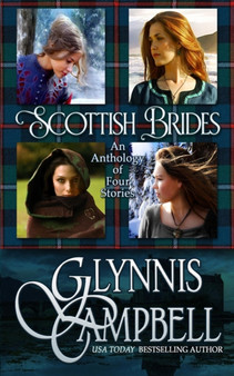 Scottish Brides :  An Anthology