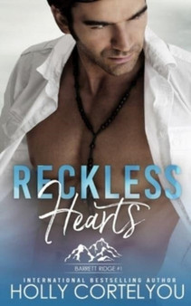 Reckless Hearts :  1