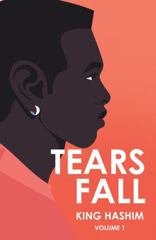 Tears Fall :  Volume 1
