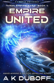 Empire United (Taran Empire Saga Book 4)