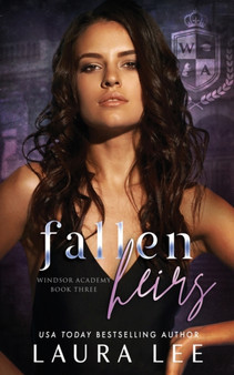Fallen Heirs :  A Dark High School Bully Romance :  3