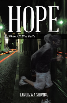 Hope :  When All Else Fails