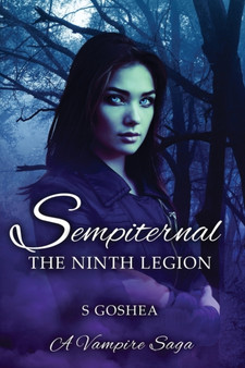 Sempiternal :  The Ninth Legion
