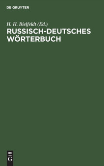 Russisch-Deutsches Worterbuch by H H Bielfeldt - Hardback