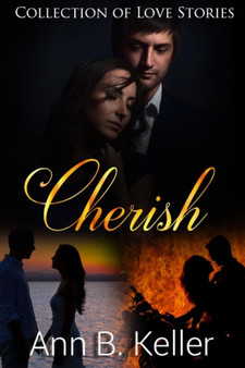 Cherish:  Collection of Love Stories
