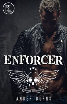 Enforcer :  The Boneyard Brotherhood MC :  2