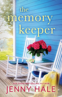 The Memory Keeper :  A heartwarming, feel-good romance