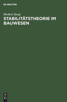 Stabilitatstheorie Im Bauwesen by Herbert Steup - Hardback