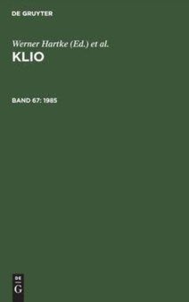 1985 by Zentralinstitut Fur Alte Geschichte Und Archaologie Der Akademie Der W - Hardback