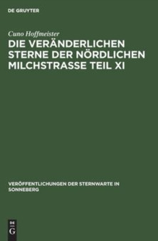 Die Veranderlichen Sterne Der Nordlichen Milchstra??e Teil XI : Das Feld 73 Herculis : 4 by Cuno Hoffmeister - Hardback