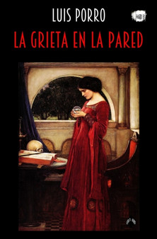 La grieta en la pared