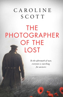 The Photographer of the Lost :  A BBC Radio 2 Book Club Pick