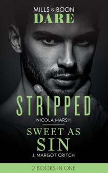 Stripped / Sweet As Sin :  Stripped / Sweet as Sin (Sin City Brotherhood)