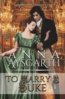 To Marry A Duke :  4