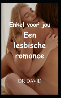 Enkel voor jou Een lesbische romance