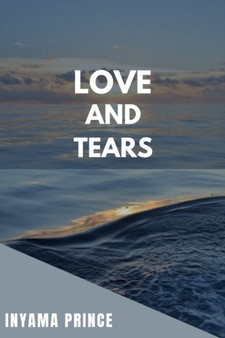 Love and Tears