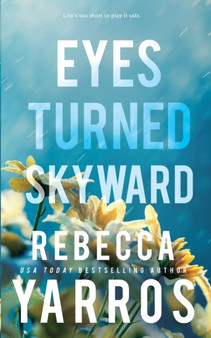 Eyes Turned Skyward :  2