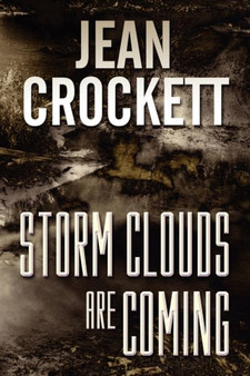 Storm Clouds Are Coming