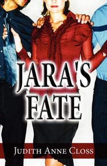 Jara's Fate