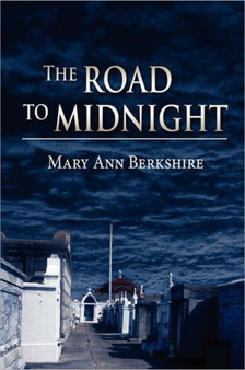 The Road to Midnight