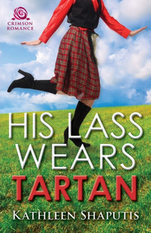 His Lass Wears Tartan :  2