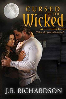 Cursed Be the Wicked