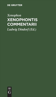 Xenophontis Commentarii by Xenophon - Hardback
