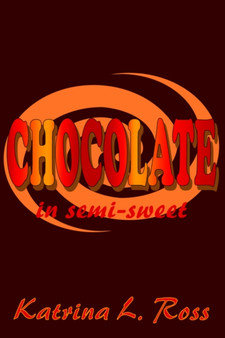 Chocolate in Semi-Sweet