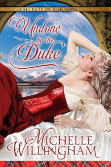 Undone by the Duke :  1
