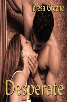 Desperate, Book 1 of The Harris Trilogy