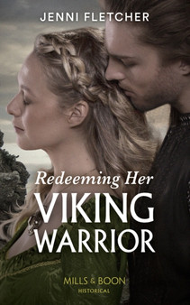 Redeeming Her Viking Warrior :  Book 4