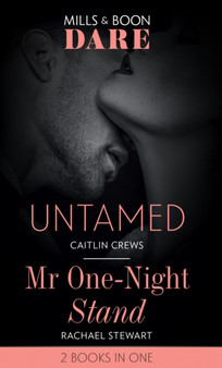 Untamed :  Untamed (Hotel Temptation) / Mr One-Night Stand