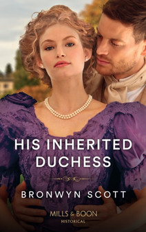 His Inherited Duchess :  Book 2