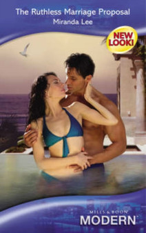 The Ruthless Marriage Proposal