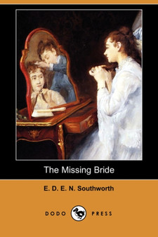 The Missing Bride (Dodo Press)