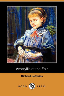Amaryllis at the Fair (Dodo Press)