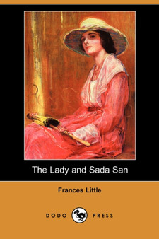 The Lady and Sada San (Dodo Press)