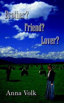 Brother? Friend? Lover?