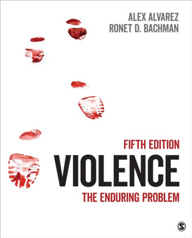 Violence : The Enduring Problem