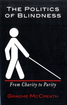 Politics of Blindness : From Charity to Parity