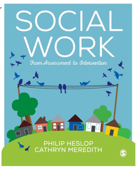 Social Work : From Assessment to Intervention