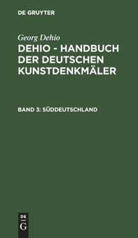 Suddeutschland by Georg Dehio - Hardback