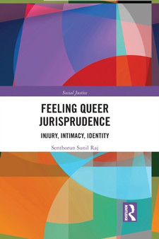 Feeling Queer Jurisprudence : Injury, Intimacy, Identity