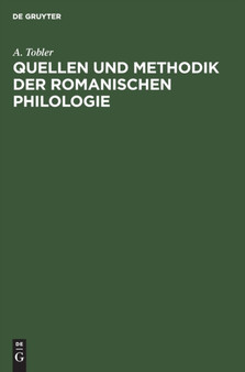 Quellen Und Methodik Der Romanischen Philologie by W Schum - Hardback Quellen Und Methodik Der Romanischen Philologie by W Schum - Hardback