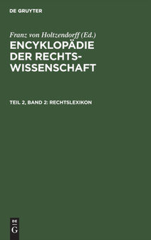 Rechtslexikon by Franz Von Holtzendorff - Hardback