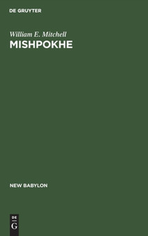 Mishpokhe : A Study of New York City Jewish Family Clubs