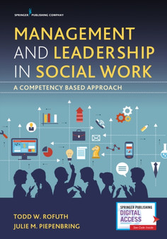 Management and Leadership in Social Work : A Competency-Based Approach