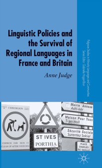 Linguistic Policies and the Survival of Regional Languages in France and Britain