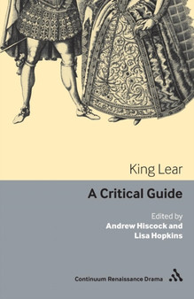 King Lear : A critical guide