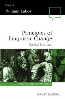 Principles of Linguistic Change, Volume 2 : Social Factors